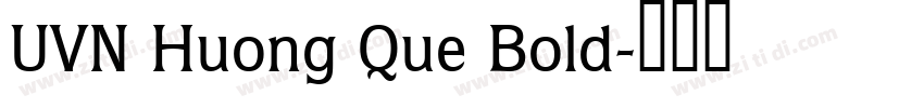UVN Huong Que Bold字体转换